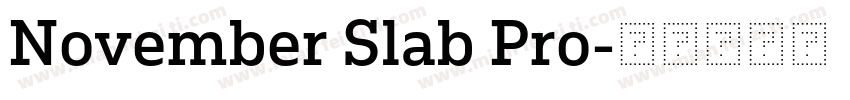 November Slab Pro字体转换